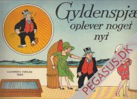 Gyldenspj&aelig;t 1930: Gyldenspj&aelig;t oplever noget nyt