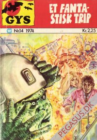 Gys 1974 14: Et fantastisk trip