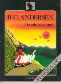 H. C. Andersen 2: De vilde svaner