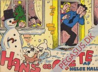 Hans og Grete 1956: 9 &aring;rg. Hunden l&oslash;ber med juleanden