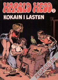 Harold Hedd 2: Kokain i lasten