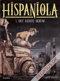 Hispaniola 1: Det sidste serum