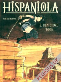 Hispaniola 2: Den store tavse