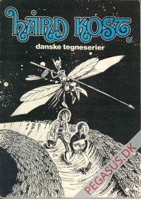 H&aring;rd kost 2: Danske tegneserier