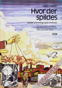 Hvor der spildes. Billeder af en driftig mands erhvervsliv