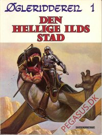 &Oslash;gleridderen (1983) 1: Den hellige ilds stad
