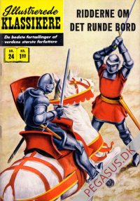 Illustrerede klassikere 24: Ridderne om det runde bord  HBN 32 nypris 1,50