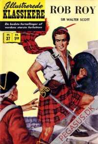 Illustrerede klassikere 37: Rob Roy  HBN 38 nypris 1,50