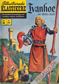 Illustrerede klassikere 38: Ivanhoe  HBN 38 nypris 1,50