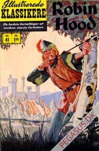 Illustrerede klassikere 41: Robin Hood  HBN 44 nypris 1,50