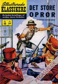 Illustrerede klassikere 55: Det store opr&oslash;r  HBN 58 nypris 1,50