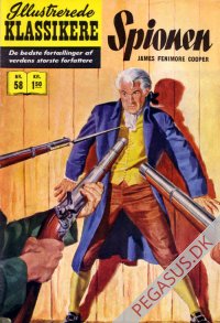 Illustrerede klassikere 58: Spionen  HBN 60 nypris 1,50