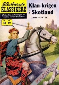 Illustrerede klassikere 59: Klankrigen i Skotland  HBN 59 nypris 1,50