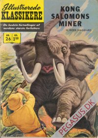 Illustrerede klassikere 26: Kong Salomons miner  HBN 79 nypris 1,50