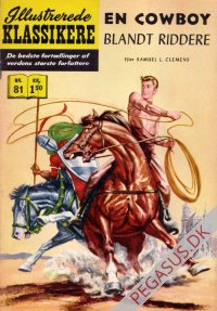 Illustrerede klassikere 81: En cowboy blandt riddere  HBN 81 nypris 1,50