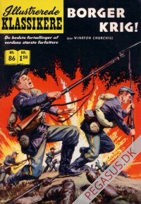 Illustrerede klassikere 86: Borgerkrig!  HBN 86 nypris 1,50