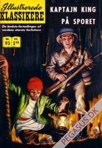 Illustrerede klassikere 93: Kaptajn King p&aring; sporet  HBN 93 nypris 1,50