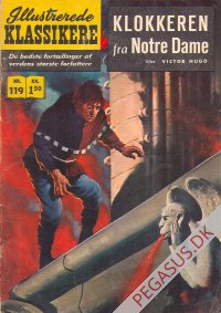 Illustrerede klassikere 119: Klokkeren fra Notre Dame  HBN 118 nypris 1,50