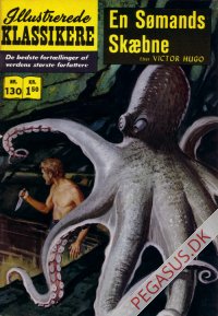 Illustrerede klassikere 130: En sømands skæbne  HBN 130 nypris 1,50