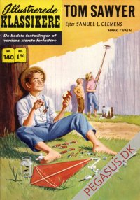 Illustrerede klassikere 140: Tom Sawyer  HBN 140 nypris 1,50
