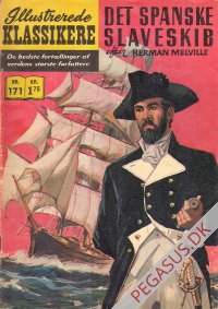 Illustrerede klassikere 171: Det spanske slaveskib  HBN 168 nypris 1,75