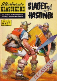 Illustrerede klassikere 183: Slaget ved Hastings  HBN 168 nypris 1,75