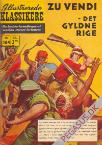 Illustrerede klassikere 184: Zu Vendi - det gyldne rige