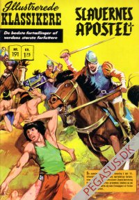 Illustrerede klassikere 191: Slavernes apostel  HBN 188 nypris 1,75