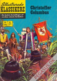 Illustrerede klassikere 196: Christopher Columbus  HBN 188 nypris 1,75