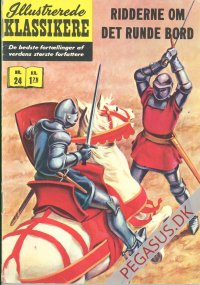 Illustrerede klassikere 24: Ridderne om det runde bord  HBN 188 nypris 1,75