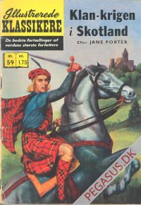 Illustrerede klassikere 59: Klankrigen i Skotland  HBN 188 nypris 1,75