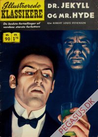 Illustrerede klassikere 90: Dr.Jekyll og  mr.Hyde  HBN 188 nypris 1,75