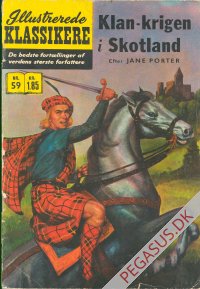 Illustrerede klassikere 59: Klankrigen i Skotland  HBN 188 nypris 1,85