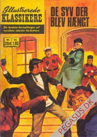 Illustrerede klassikere 204: De syv der blev h&aelig;ngt  HBN 188 nypris 1,85