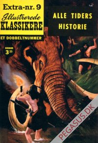 Illustrerede klassikere. Extranummer 9: Alle tiders historie nypris 3,25