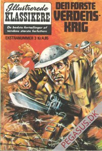 Illustrerede klassikere. Ekstranummer(anden serie) 3: Den første verdenskrig nypris 4,85