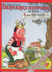 Illustreret danmarkshistorie for folket 8: Harald Blåtand og Svend Tveskægs tid