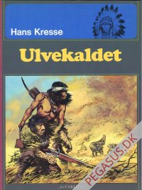 Indianerne 4: Ulvekaldet