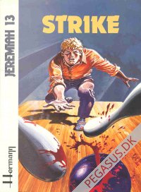Jeremiah 13: Strike