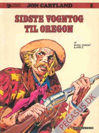 Jon Cartland 1: Sidste vogntog til Oregon