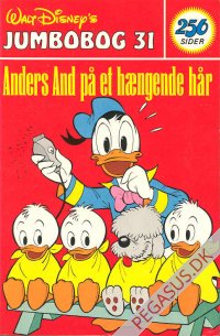 Jumbobog 31: Anders And p&aring; et h&aelig;ngende h&aring;r