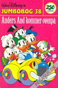 Jumbobog 38: Anders And kommer ovenp&aring;