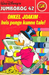 Jumbobog 42: Onkel Joakim - hvis penge kunne tale!