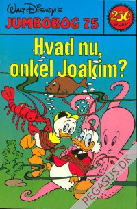 Jumbobog 75: Hvad nu, Onkel Joakim?