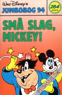Jumbobog 94: Små slag, Mickey!