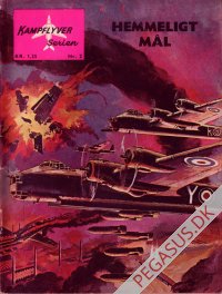 Kampflyver-serien 2: Hemmeligt m&aring;l