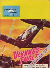 Kampflyver-serien 62: Ulykkesfuglen