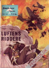 Kampflyver-serien 104: Luftens riddere