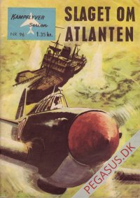 Kampflyver-serien 96: Slaget om atlanten