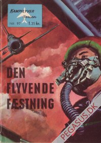 Kampflyver-serien 97: Den fyvende fæstning